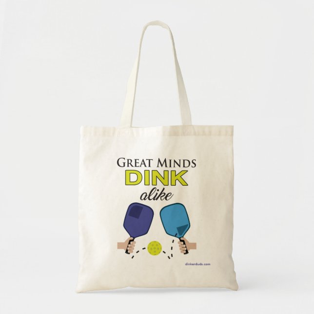"Great Minds Dink Alike" Pickleball Tote Bag (Front)