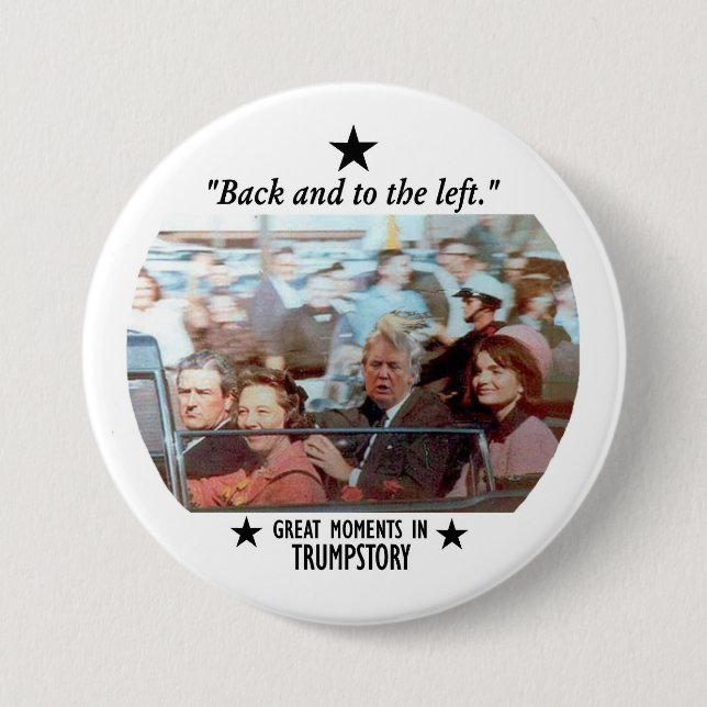 Great Moments in Trumpstory 7.5 Cm Round Badge (Front)