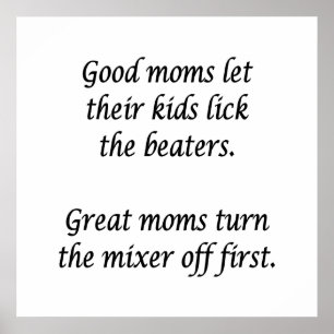 Great Moms Poster