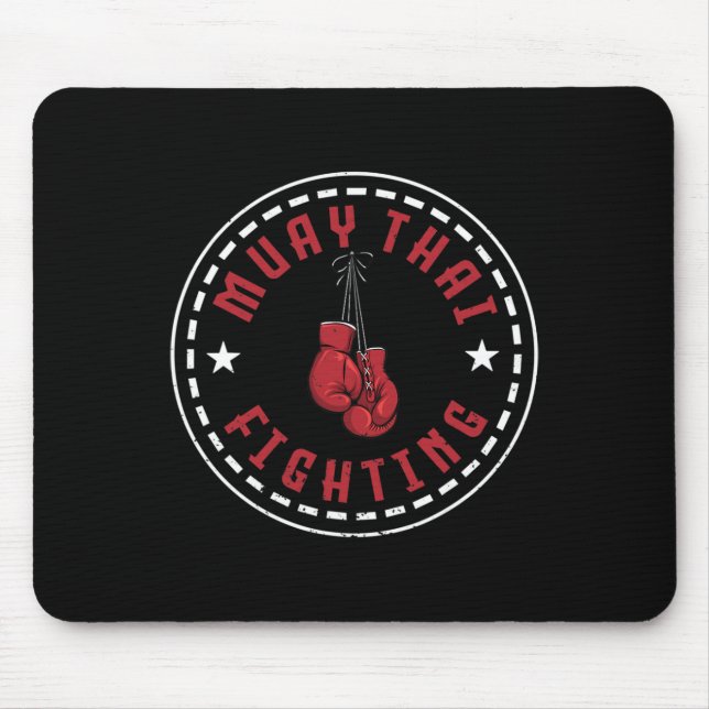Great Muay Thai Fighting Design Kickboxer Mma Trai Mouse Pad (Front)