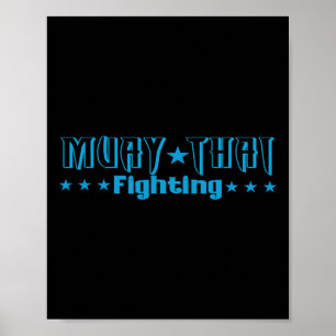 Great Muay Thai Gift Kickboxing Martial Artist Tha Poster
