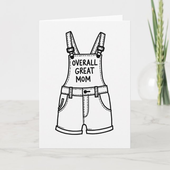 Great Mum Shortalls Art Card (Front)