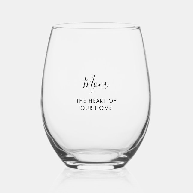 Great Mum | The heart of our home Mother's day Stemless Wine Glass (Front)