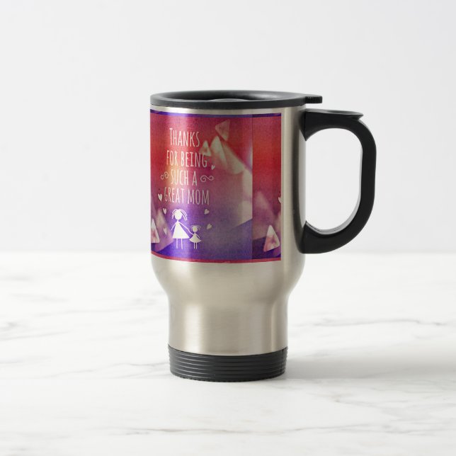 great mum travel mug (Right)