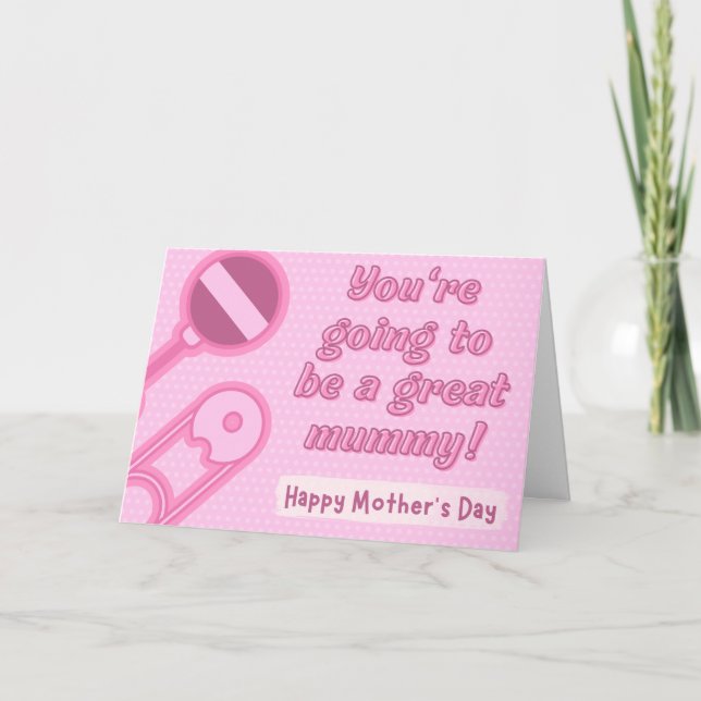 Great Mummy-To-Be Mother's Day Card (Front)