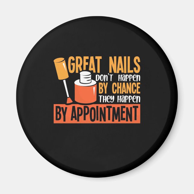 Great Nails By Chance By Appointment Magnet (Front)