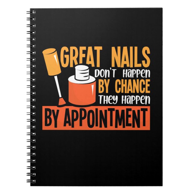 Great Nails By Chance By Appointment Notebook (Front)
