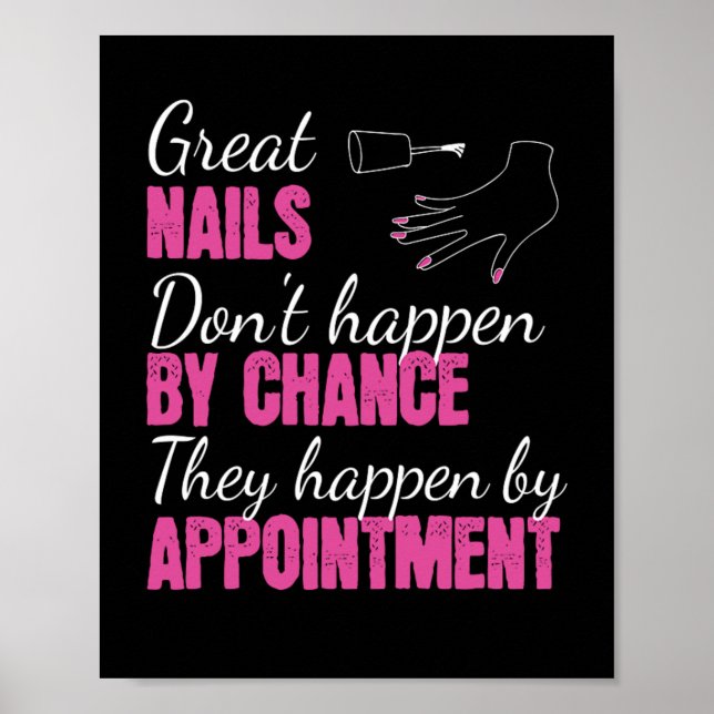 Great Nails Fingernail Manicure Poster (Front)