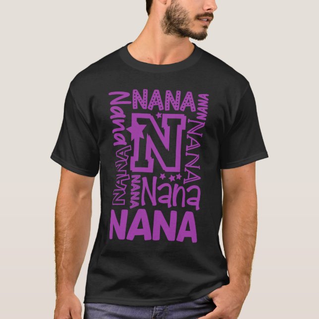 Great Nana Grandma Mothers Day Letter Print T-Shirt (Front)