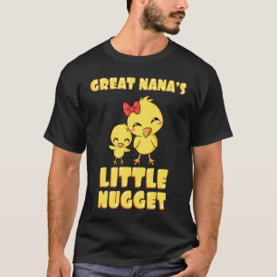Great Nana's Little Nugget Chicken Lover Mother's T-Shirt