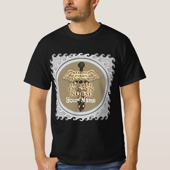 Great OBGyn Nurse T-Shirt (Front)