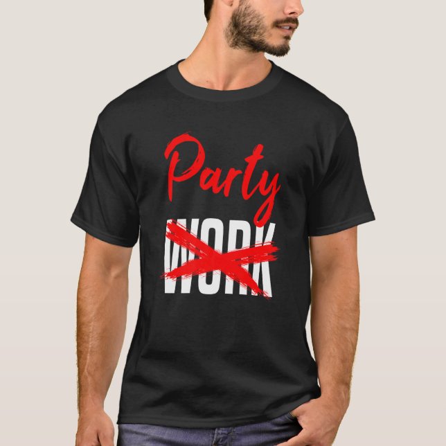 Great Party Festival Celebration Statement Fun Pre T-Shirt (Front)