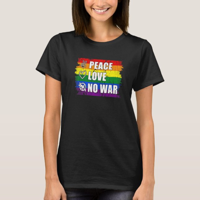 Great Present Peace Love No War Rainbow Grunge Fla T-Shirt (Front)