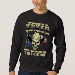 Great Proud Texan Qoute Texas Flag Usa Longhorn Sweatshirt