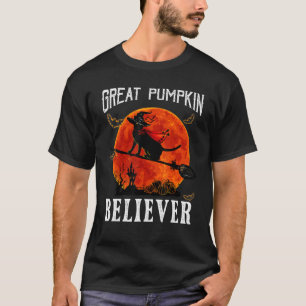 Great Pumpkin Believer Black Cat Moon Witch Bat Ha T-Shirt