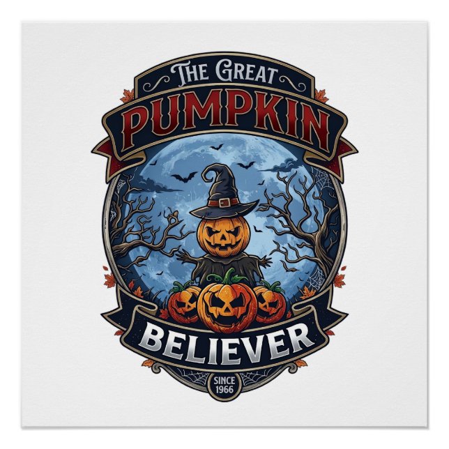 Great Pumpkin Believer Scarecrow Witch Hat Hallowe Poster (Front)