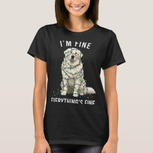 Great Pyrenees Christmas I'm Fine Everything Is Fi T-Shirt