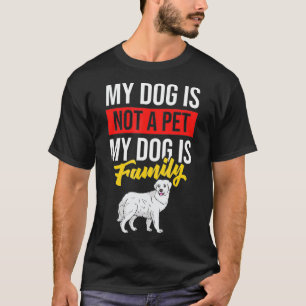 Great Pyrenees Dog Puppies Owner Lover T-Shirt
