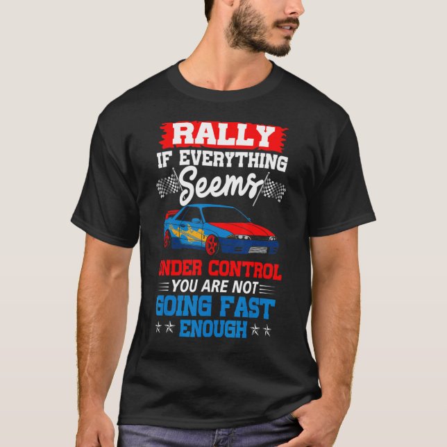Great Rally Saying Racing Cars Cars  Men Boys T-Shirt (Front)