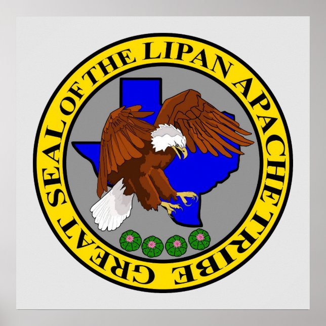 Great Seal of the Lipan Apache Tribe Poster (Front)