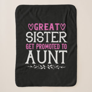 Great Sister Get Promoted To Aunt-01.Png Sherpa Blanket