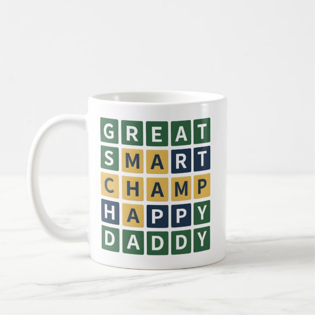 GREAT SMART CHAMP HAPPY DADDY Wordle Style Dad Coffee Mug (Left)
