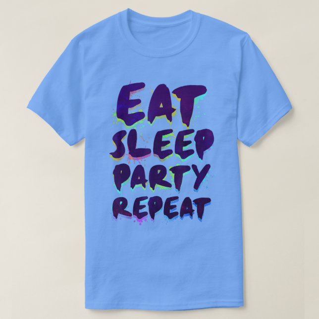 Great Statement Alcohol Party Motivation  T-Shirt (Design Front)