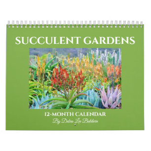 Great Succulent Gardens Calendar