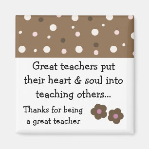 Great Teacher Saying Magnet