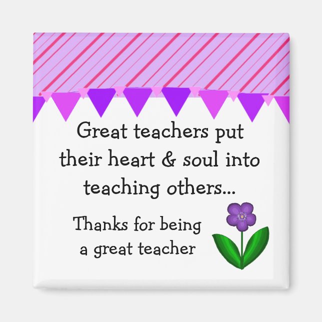Great Teacher Stripes and Floral Saying Magnet (Front)