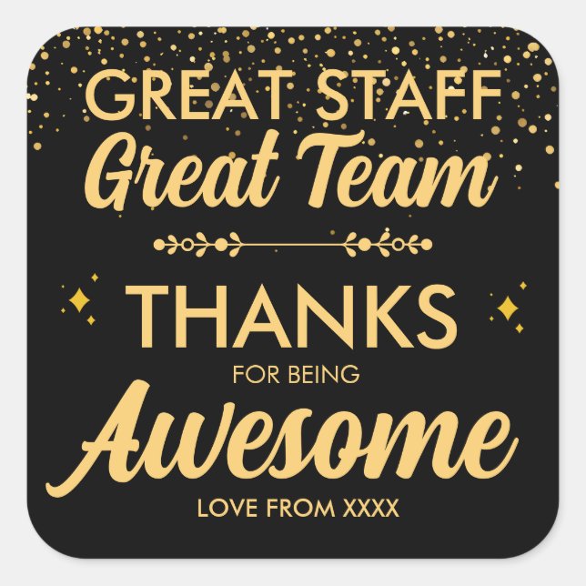 Great Team Great Staff Thank You Square Sticker |  (Front)