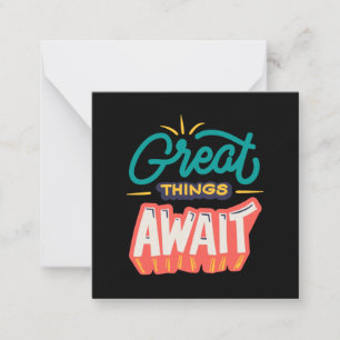 Great Things Await Card