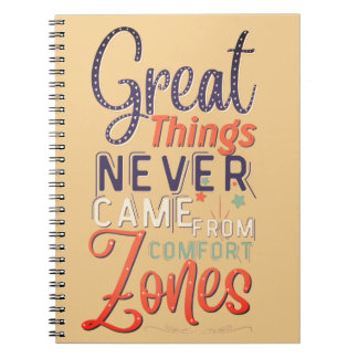 great things never came from comfort zones journal