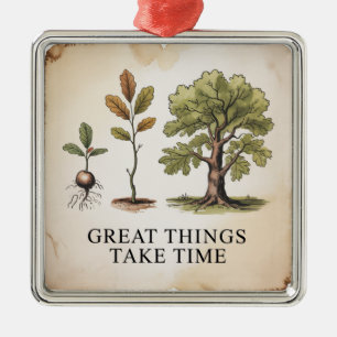 Great Things Take Time Metal Tree Decoration