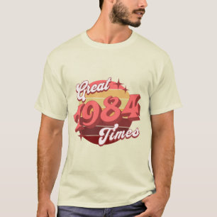 Great Times 1984 Retro Vintage 80s T-Shirt