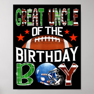 Great Uncle Of The Birthday Boy Game Day Football Poster