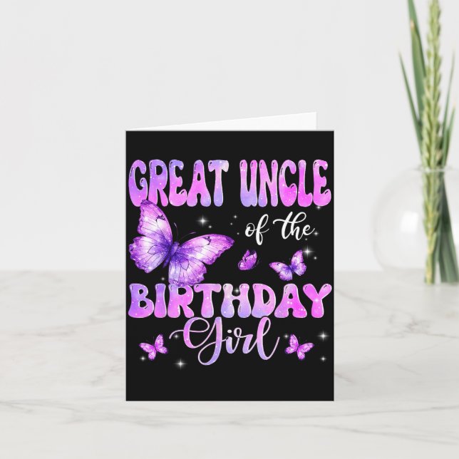 Great Uncle Of The Birthday Girl Butterfly Family  Card (Front)