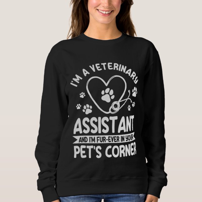 Great Veterinary Assistant Saying Animal Caretaker Sweatshirt (Front)