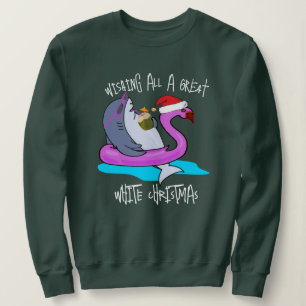 Great White Christmas Gift - Funny Holiday  Sweatshirt