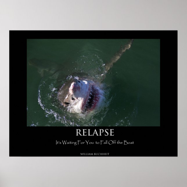Great White Shark "Relapse" Poster (Front)