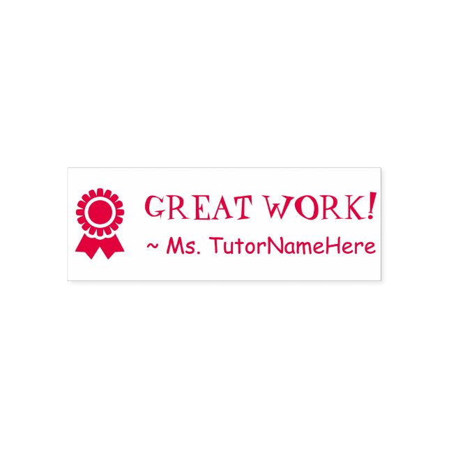 "GREAT WORK!" Tutor Rubber Stamp (Design)