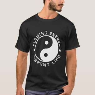 Great Yin Yang Quote Love Traditional Chinese Medi T-Shirt