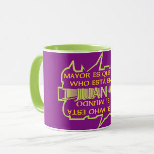 Greater is He (Esp) Coffee Mug