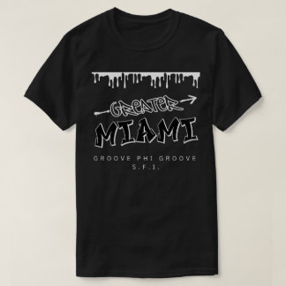 GREATER Miami Graffiti T-Shirt