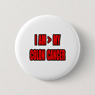 Greater Than My Colon Cancer 6 Cm Round Badge