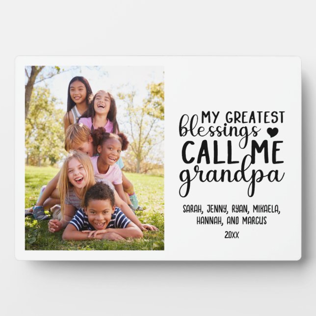Greatest Blessings Call me Grandpa Photo Plaque (Front)