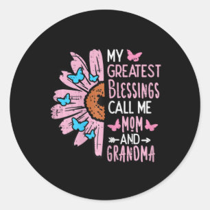 Greatest Blessings Call Me Mum Grandma Mothers Day Classic Round Sticker