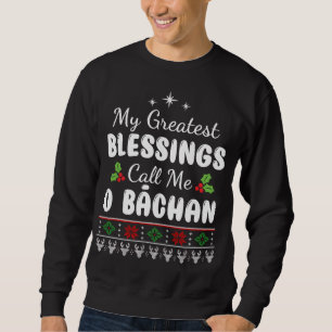 Greatest Blessings Japanese Grandma O bachan Gifts Sweatshirt
