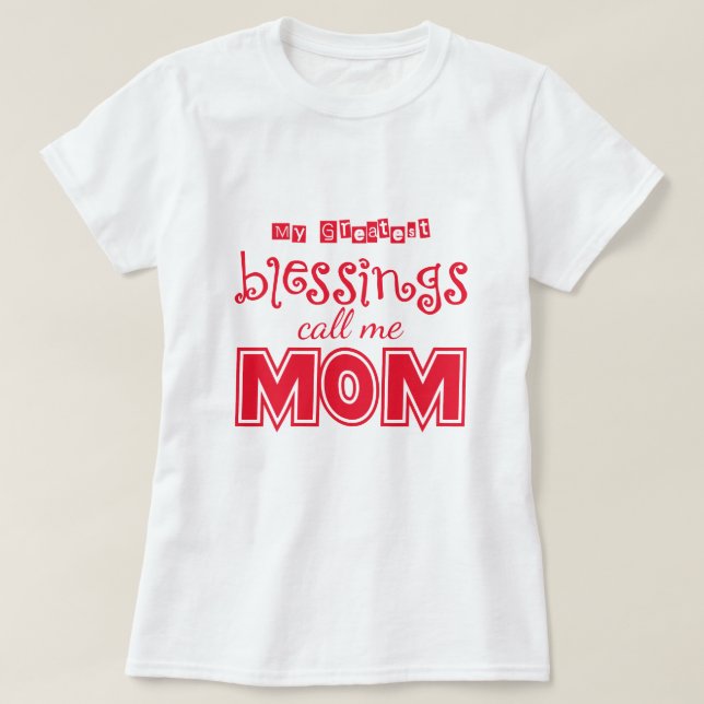 Greatest blessings T-Shirt (Design Front)