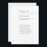 Greatest Chapter Of Our Lives | Book Format Save The Date<br><div class="desc">Design is a chapter format of a book. This design is simple,  elegant and minimalist.</div>